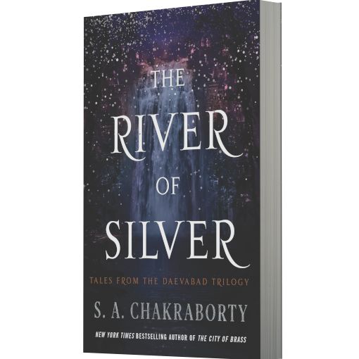 The River of Silver: Tales from the Daevabad Trilogy