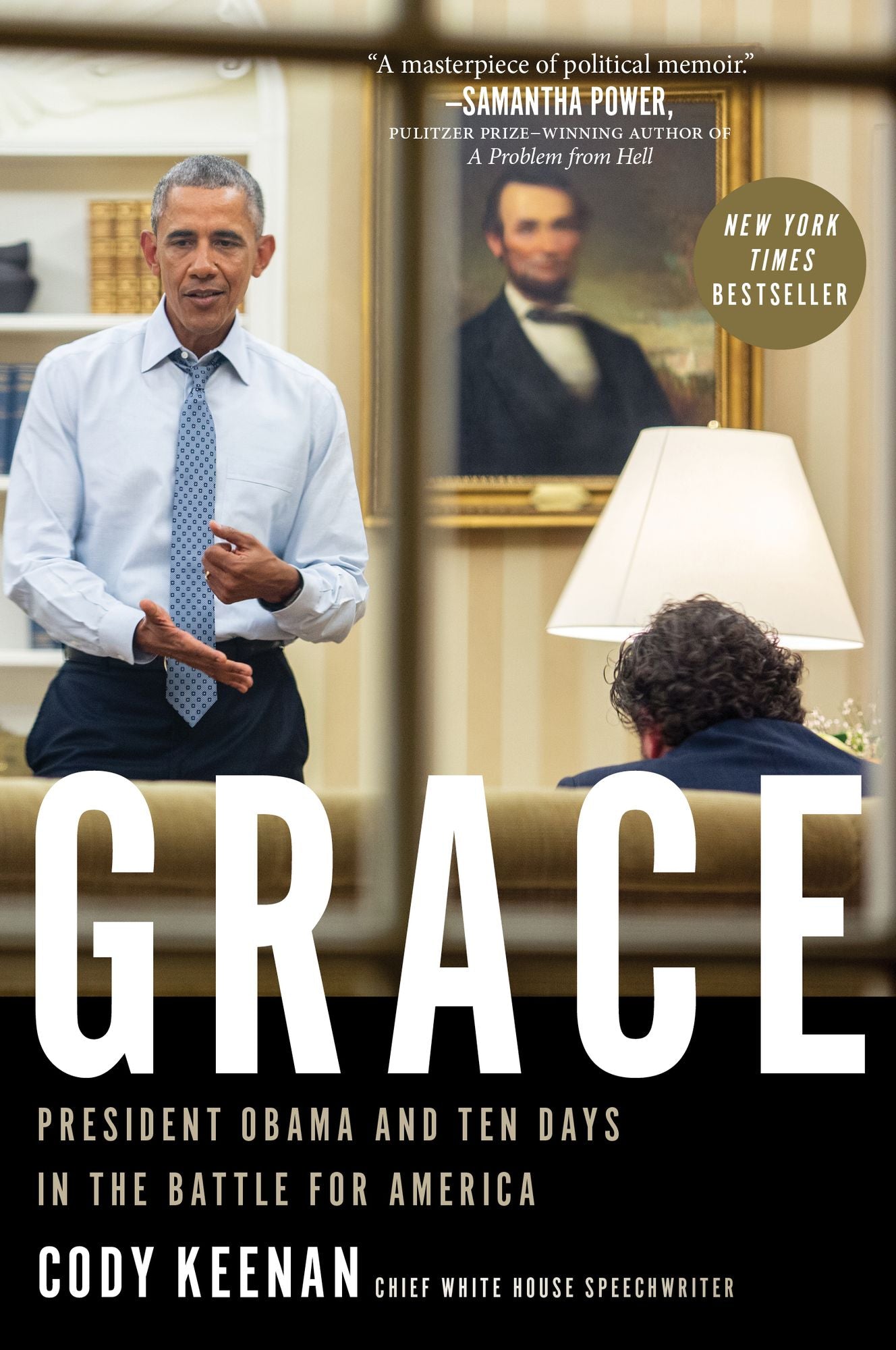 Grace: President Obama and Ten Days in the Battle for America