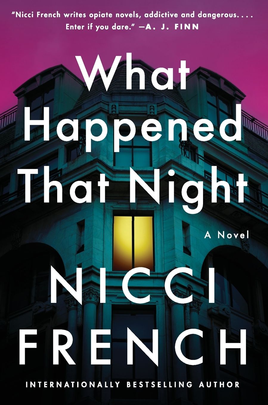 What Happened That Night: A Novel