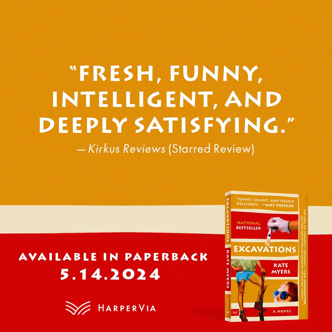 Excavations: A Novel