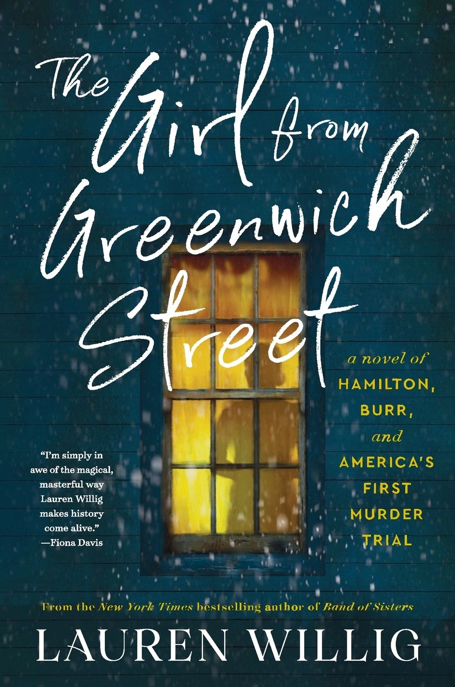 The Girl from Greenwich Street: A Novel of Hamilton, Burr, and America's First Murder Trial