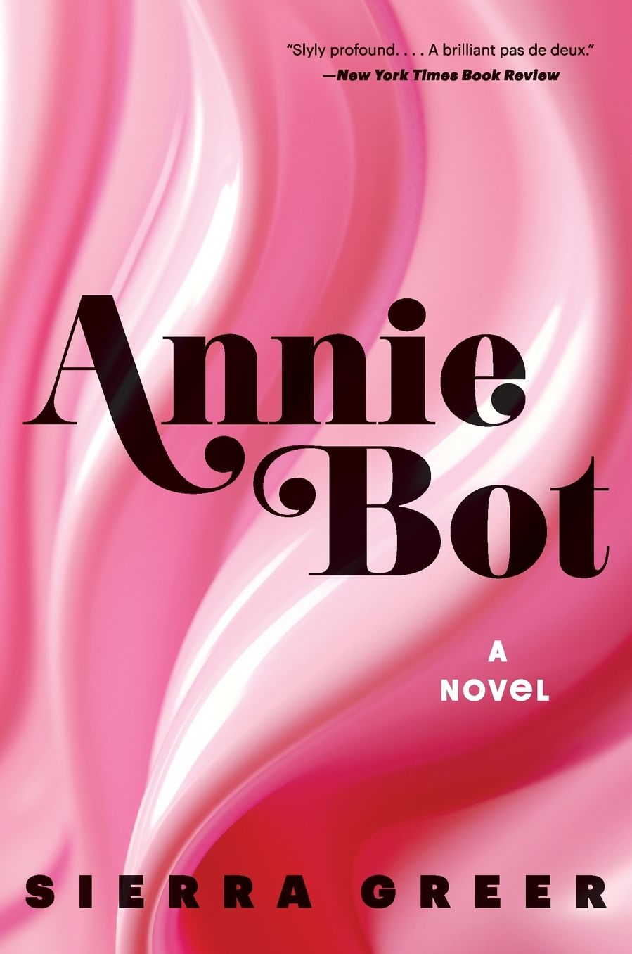 Annie Bot: A Novel