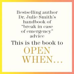 Open When: A Companion for Life's Twists & Turns