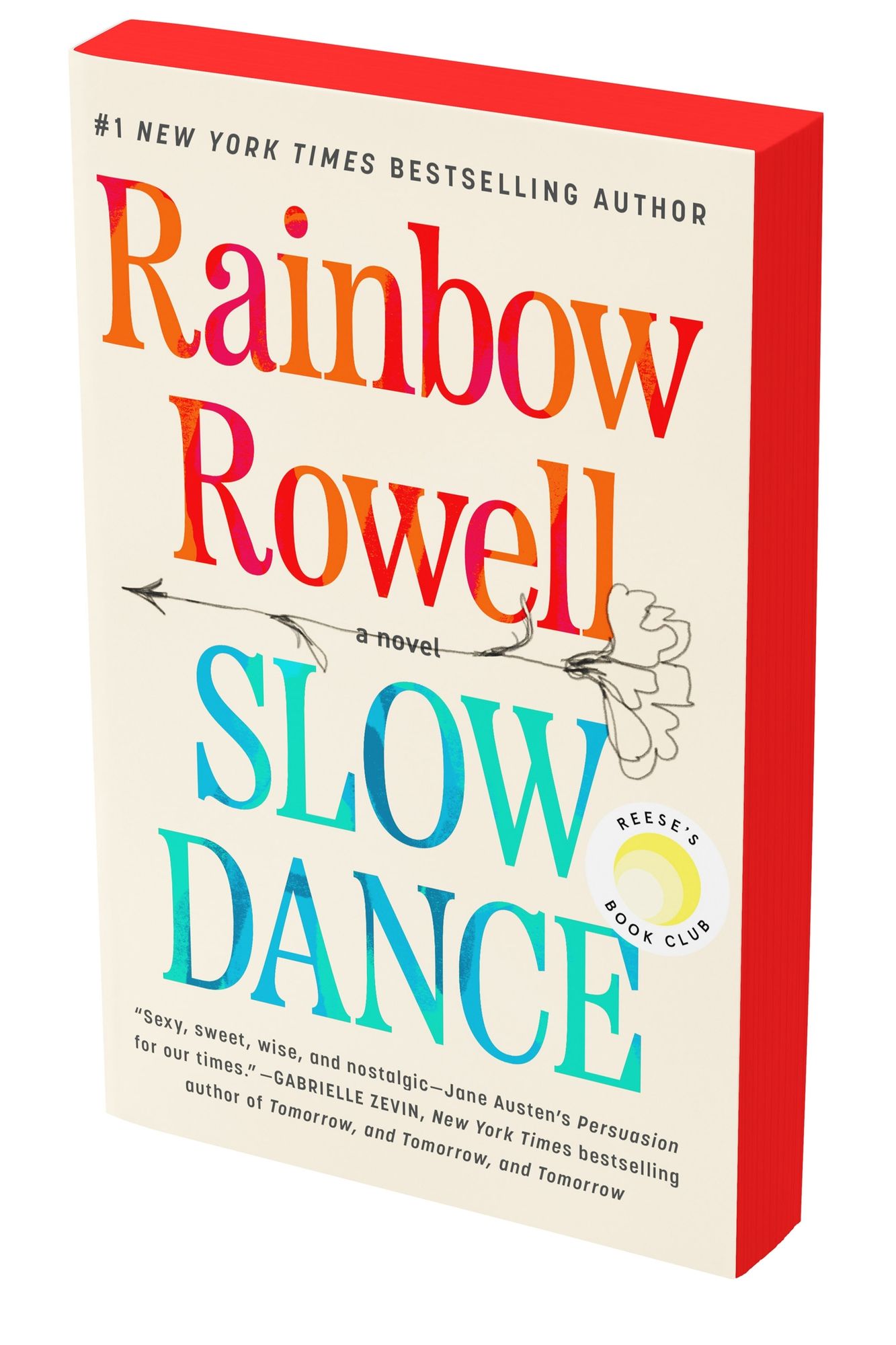 Slow Dance: A Novel