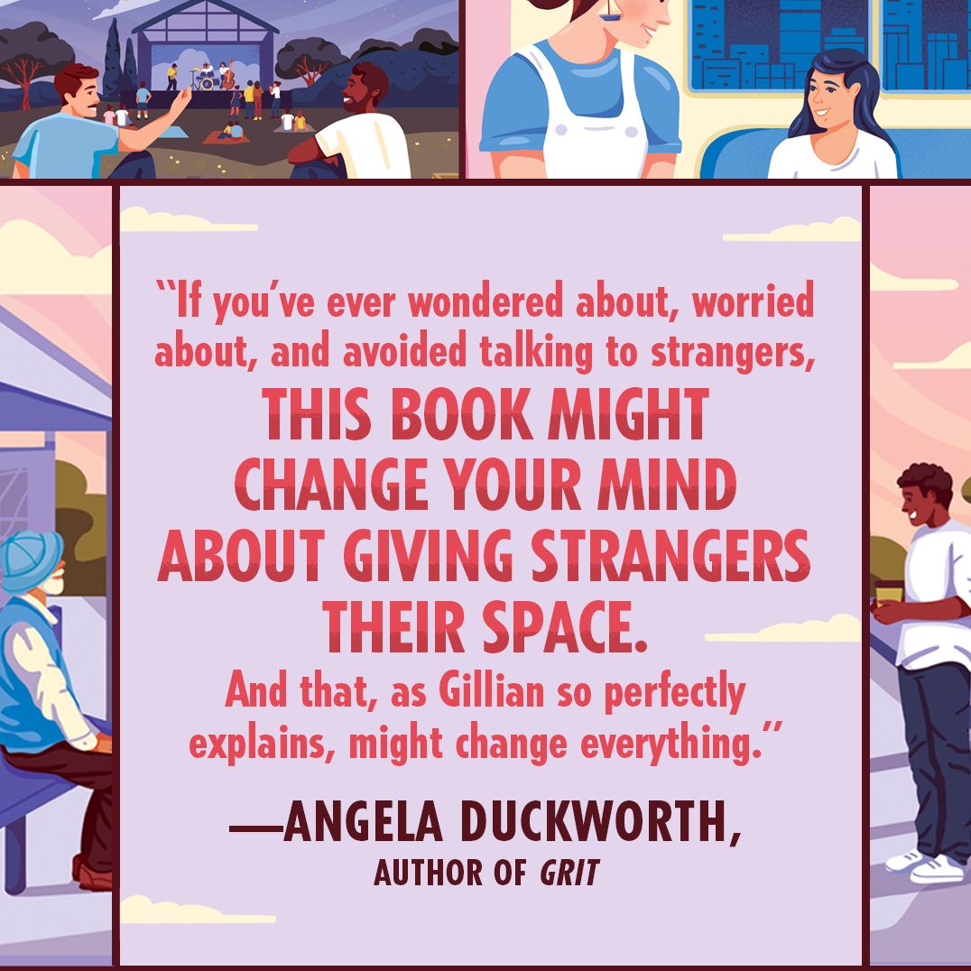 Once Upon a Stranger: The Science of How "Small" Talk Can Add Up to a Big Life