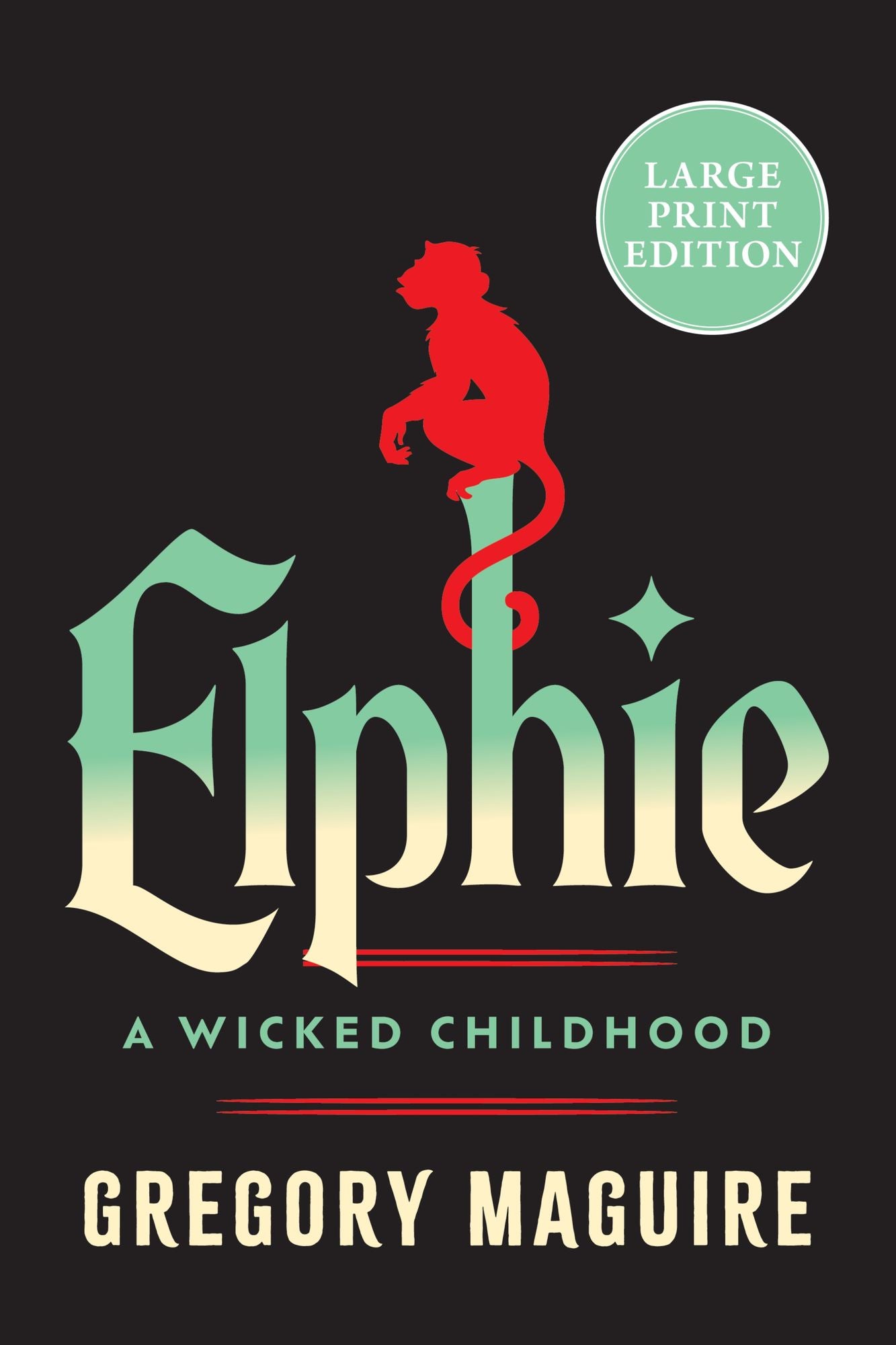 Elphie: A Wicked Childhood
