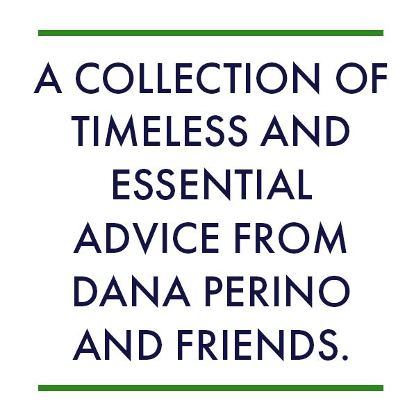 I Wish Someone Had Told Me . . .: The Best Advice for Building a Great Career and a Meaningful Life