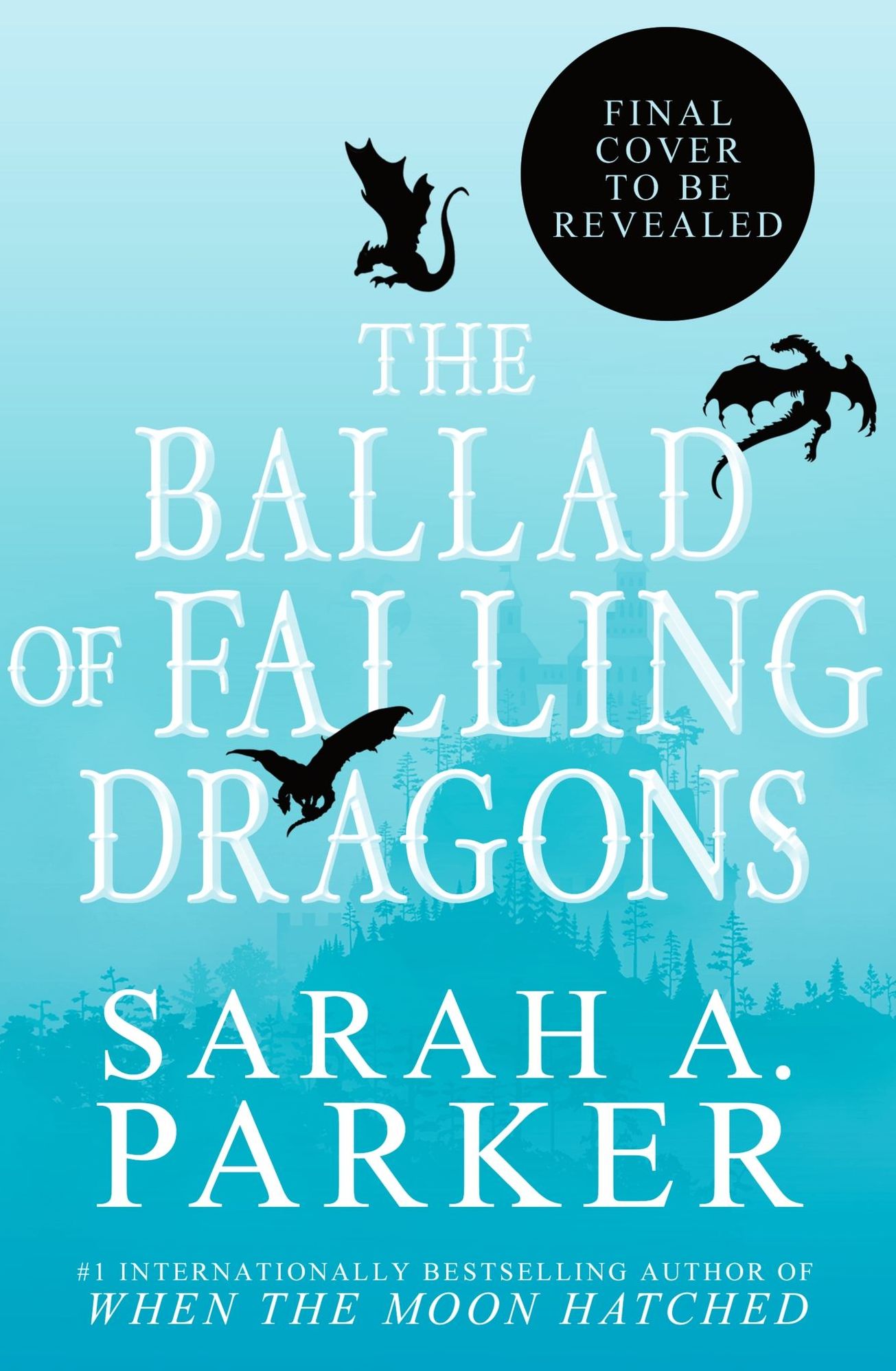 The Ballad of Falling Dragons (The Moonfall Series #2)