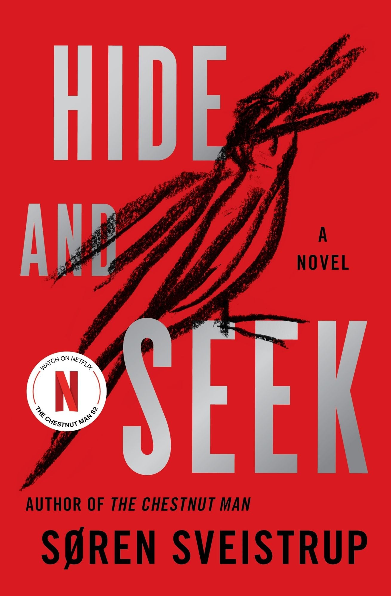 Hide and Seek: A Novel