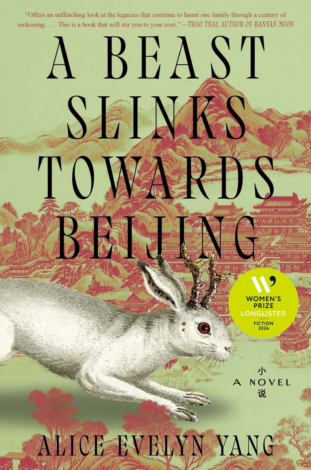 A Beast Slinks Towards Beijing: A Novel