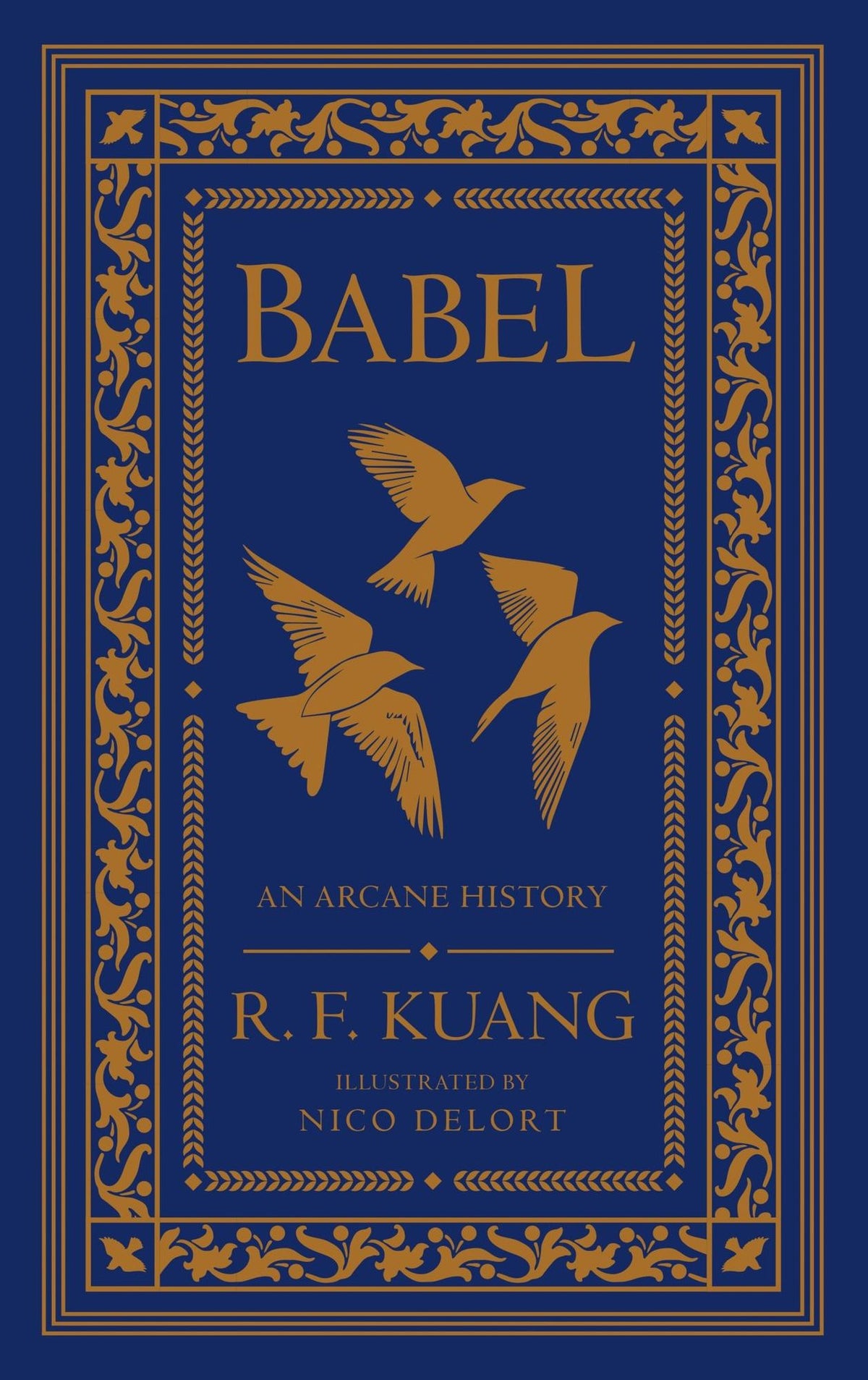 Babel Collector's Edition: Or the Necessity of Violence: An Arcane History of the Oxford Translators' Revolution