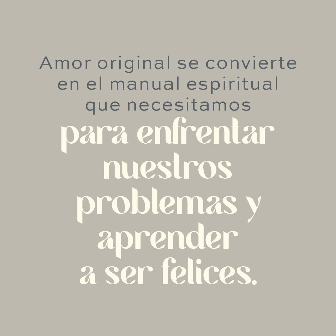Amor original: Las cuatro posadas en el camino espiritual Original Love: The Four Inns on the Path of Awakening (Spanish edition)