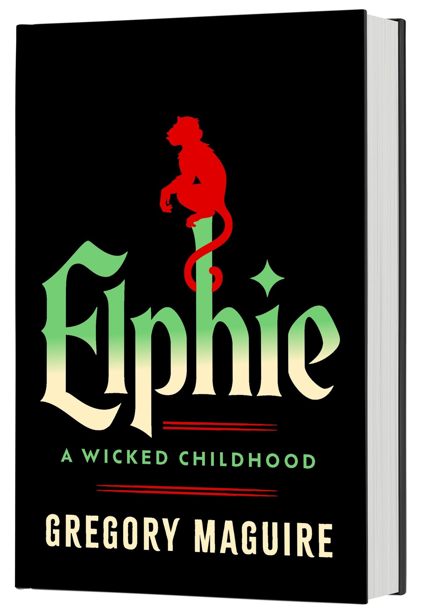 Elphie (Standard Edition): A Wicked Childhood