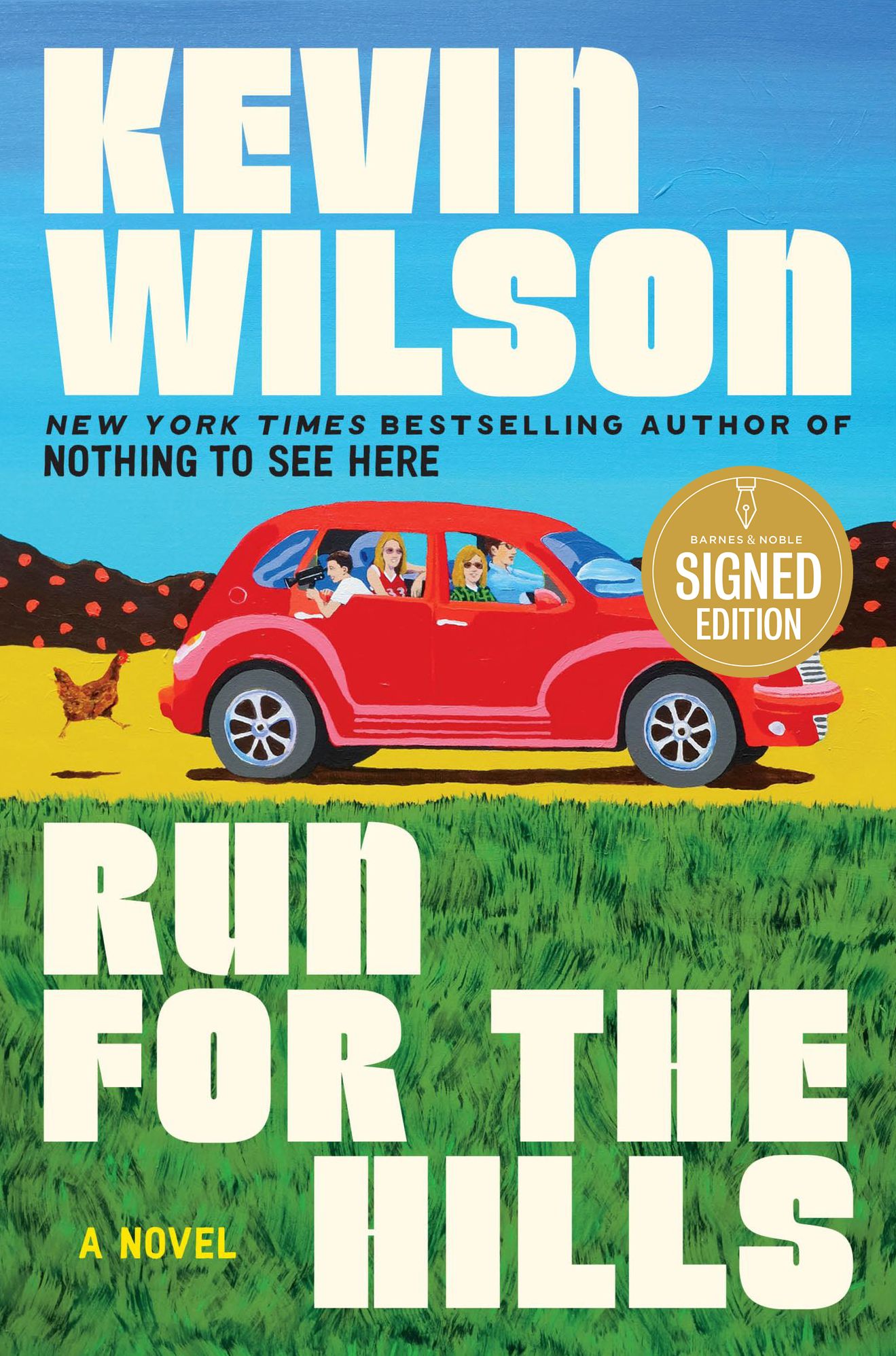 Run for the Hills: A Novel (Signed Book)