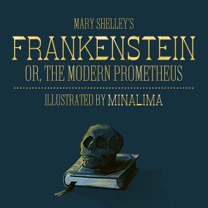 Frankenstein (MinaLima Edition)