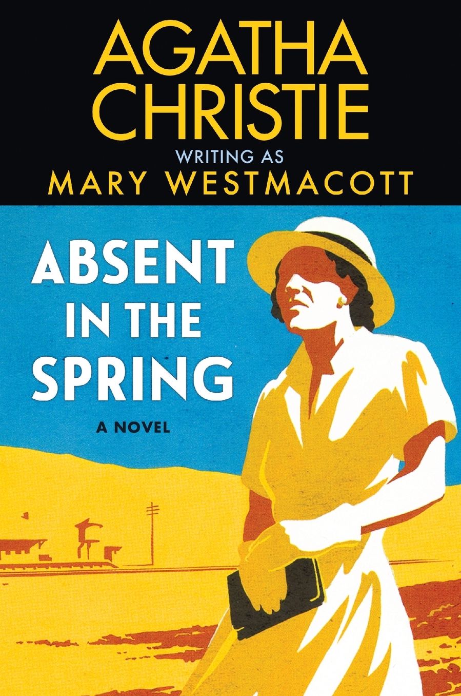 Absent in the Spring: A Novel