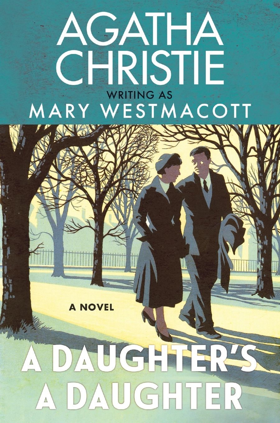 A Daughter's a Daughter: A Novel