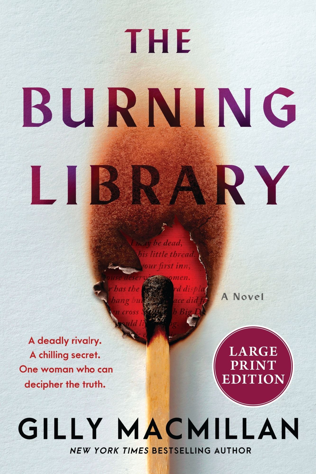 The Burning Library: A Novel