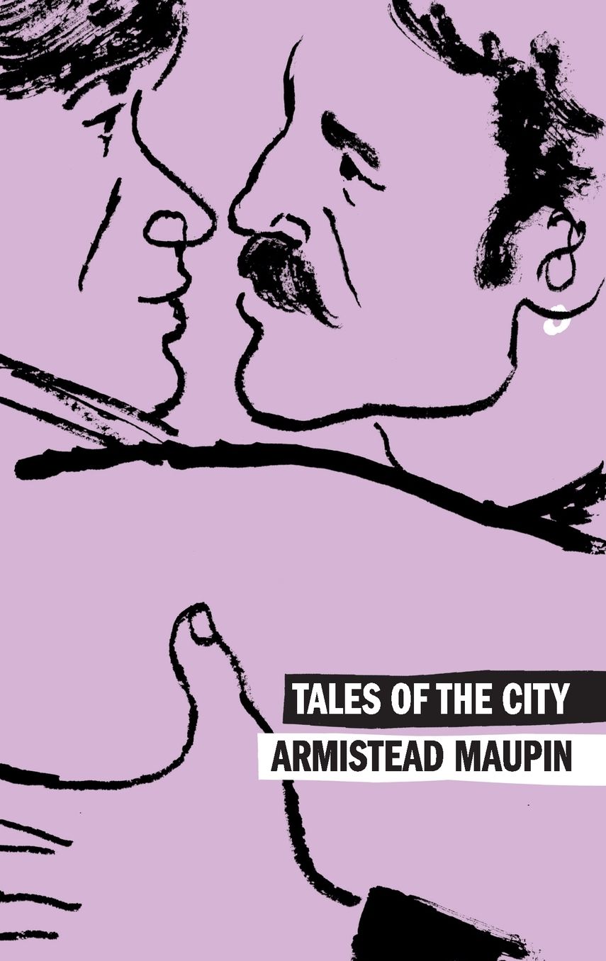 Tales of the City: A Novel