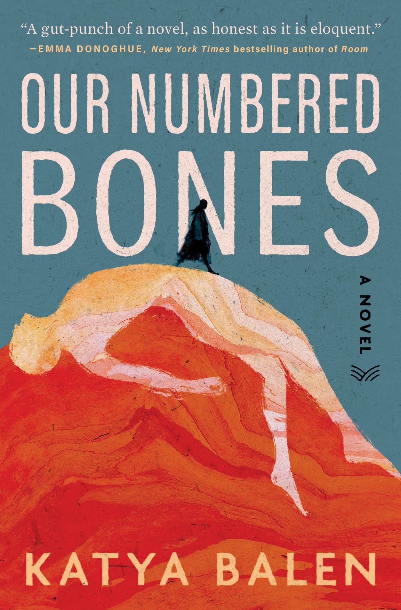Our Numbered Bones: A Novel