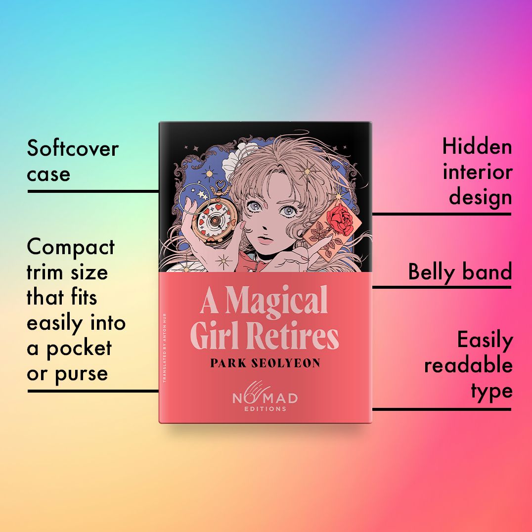 A Magical Girl Retires (Nomad Edition): A Novel