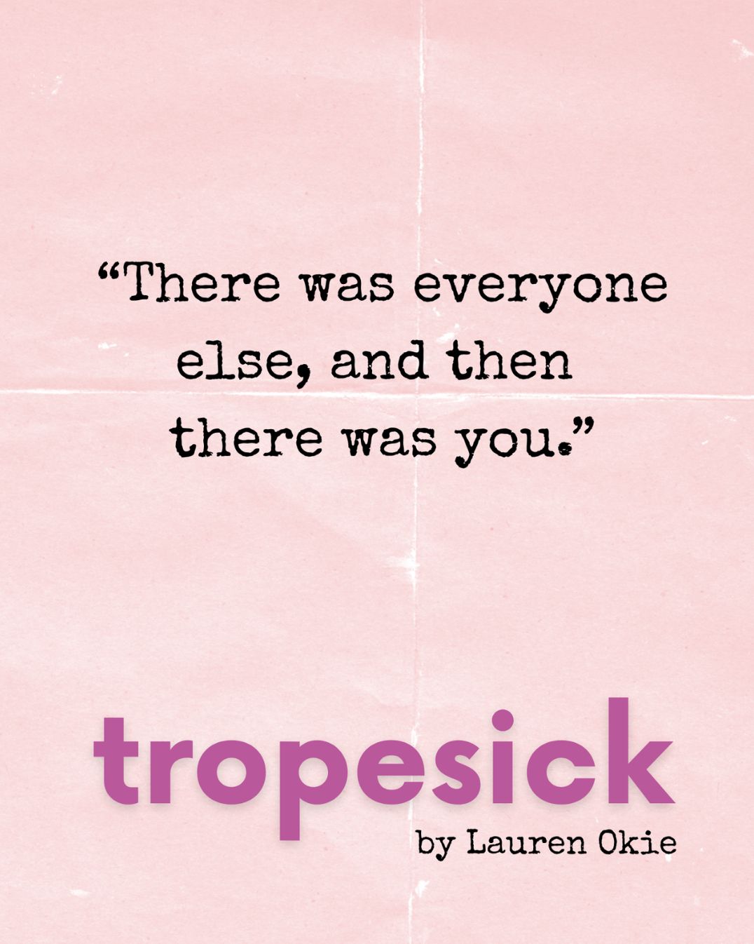 Tropesick: A Novel