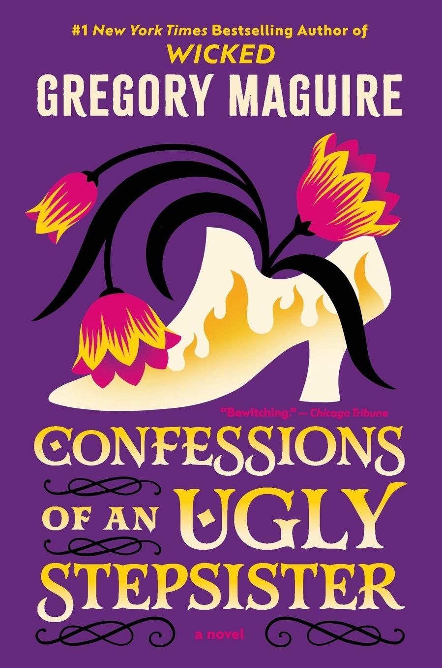 Confessions of an Ugly Stepsister: A Novel