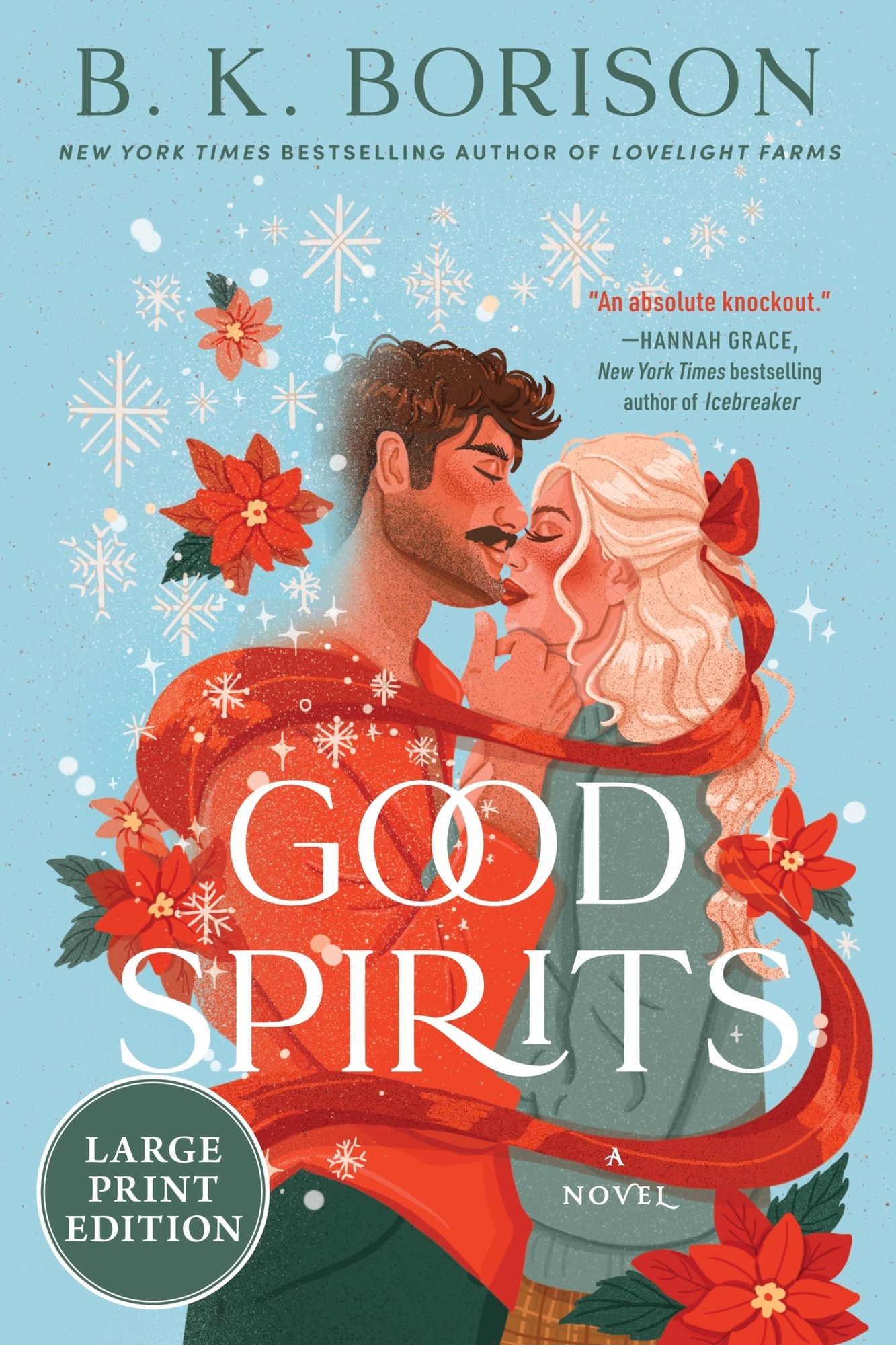 Good Spirits: A Novel