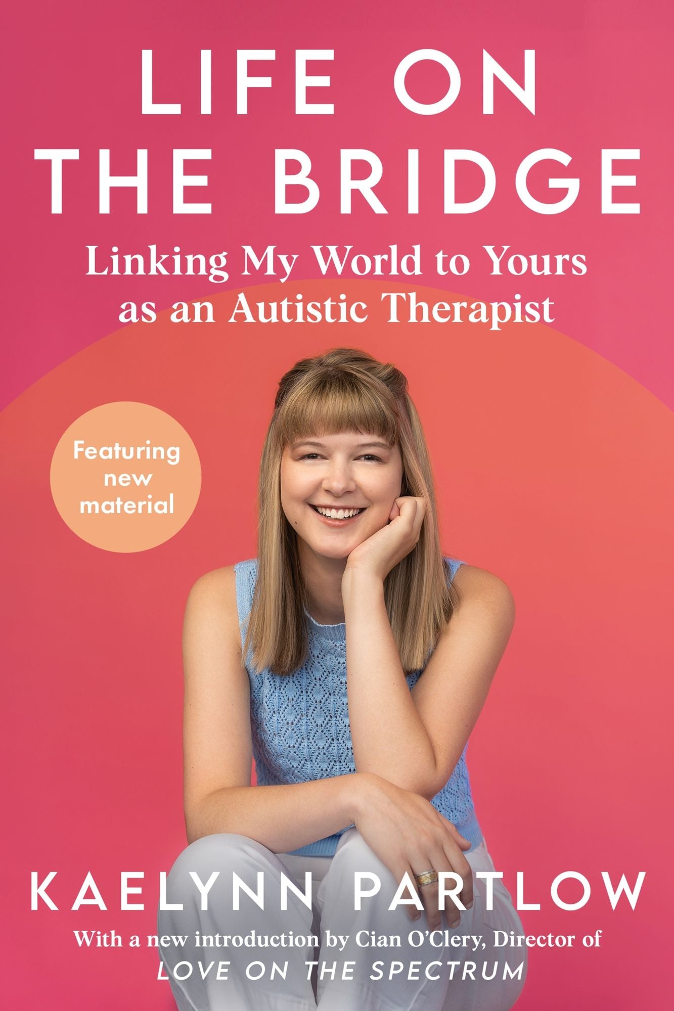 Life on the Bridge: Linking My World to Yours as an Autistic Therapist