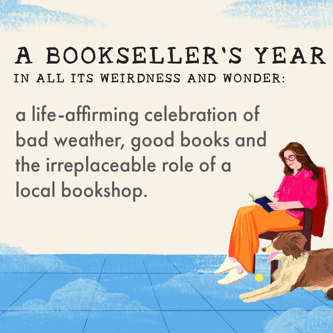 Receipts from the Bookshop: A Bookseller's Year in an English Seaside Town