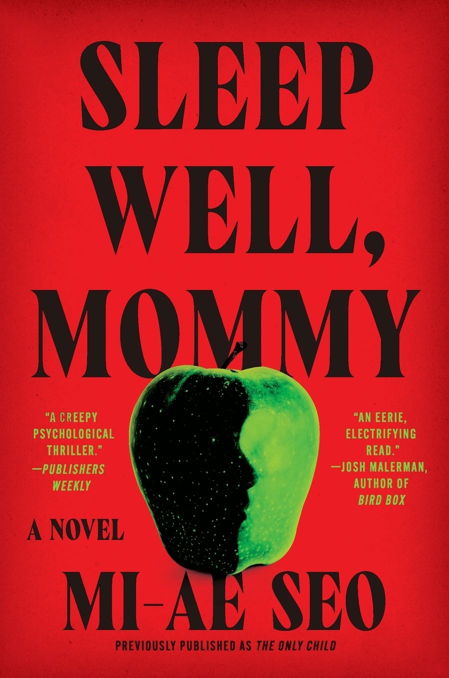 Sleep Well, Mommy: A Novel