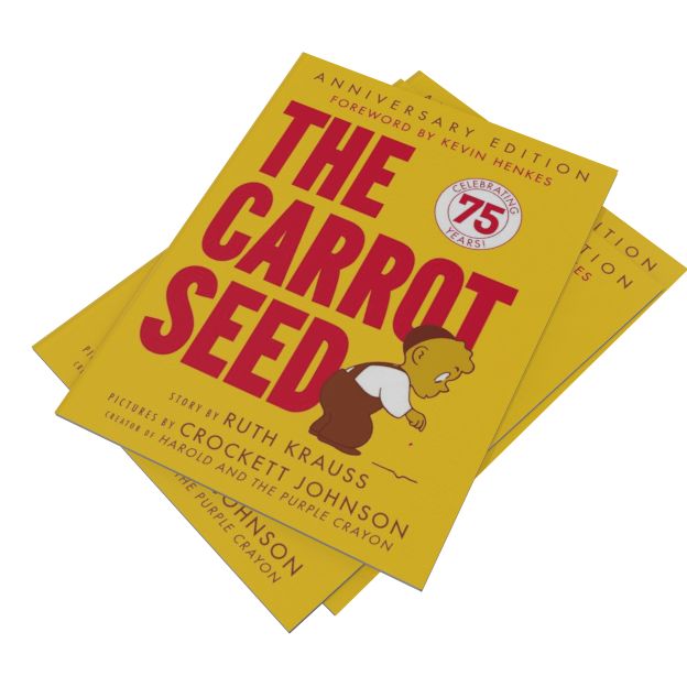 The Carrot Seed: 75th Anniversary