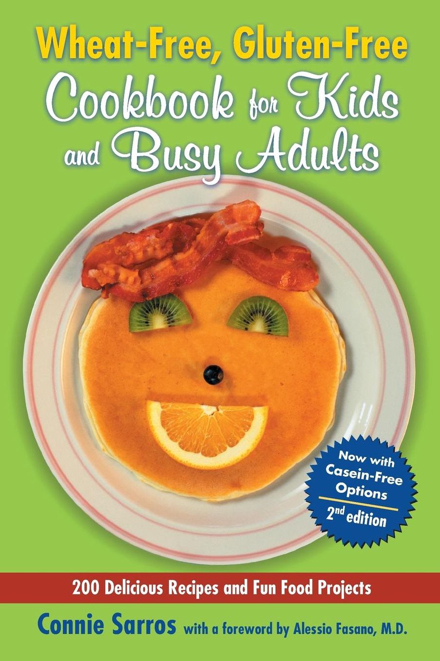 Wheat-Free, Gluten-Free Cookbook for Kids and Busy Adults