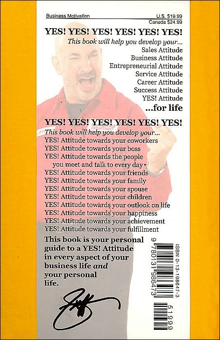 Little Gold Book of Yes! Attitude: How to Find, Build and Keep a Yes! Attitude for a Lifetime of Success