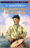 Mr. Lincoln's Drummer