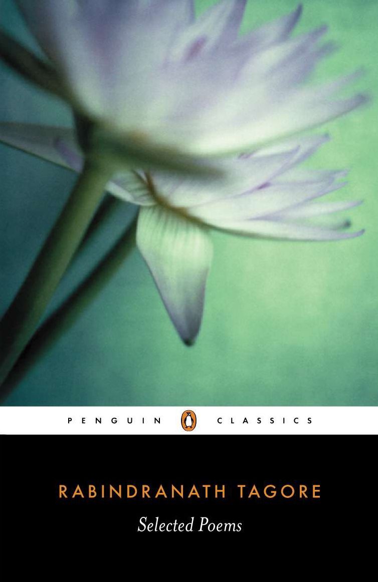 Selected Poems of Rabindranath Tagore