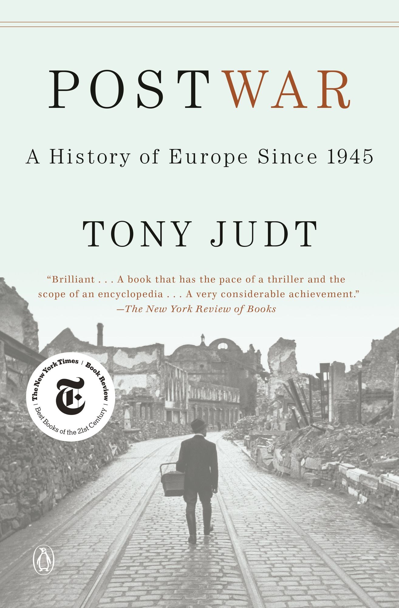 Postwar: A History of Europe Since 1945
