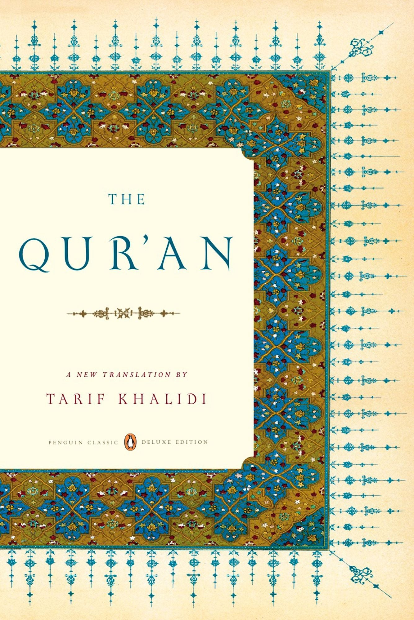 The Qur'an: (Penguin Classics Deluxe Edition)