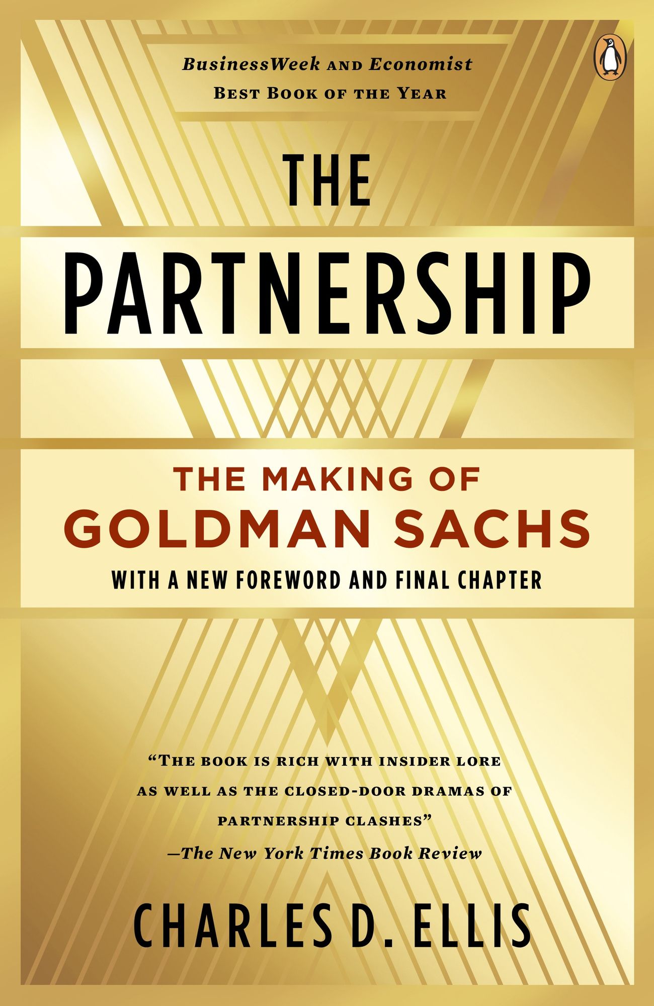 The Partnership: The Making of Goldman Sachs