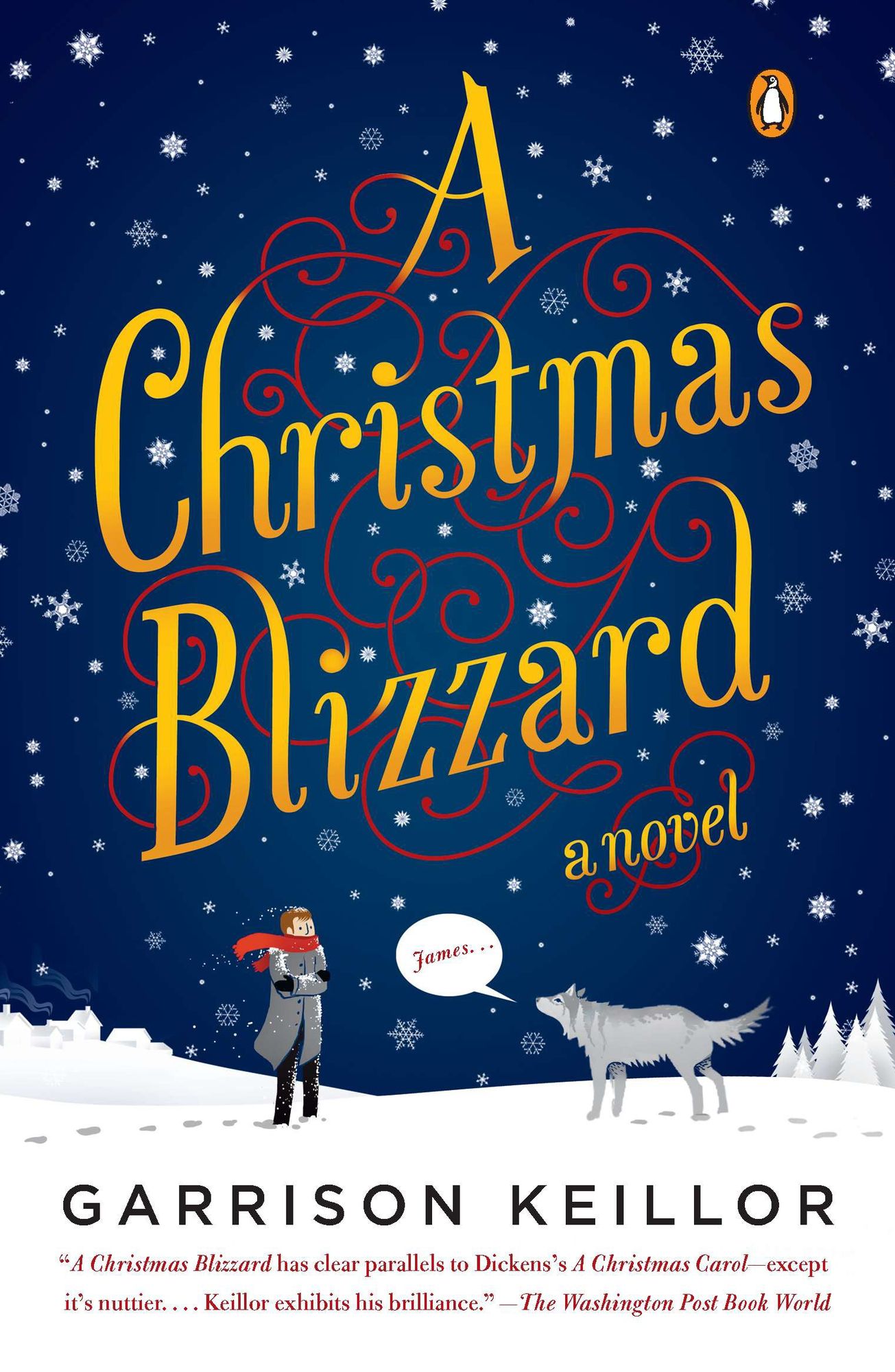 A Christmas Blizzard: A Novel