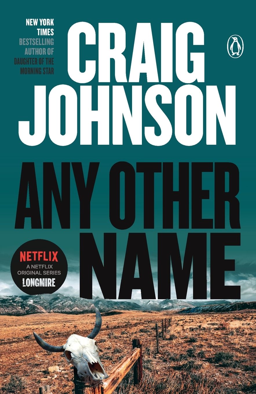 Any Other Name (Walt Longmire Series #10)