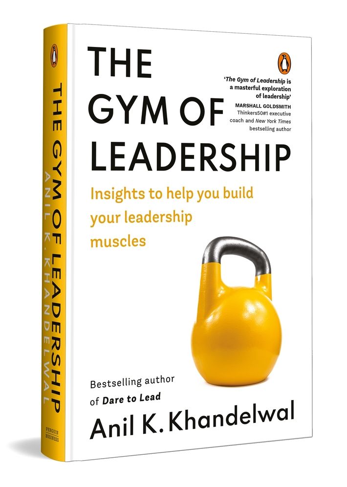 The Gym of Leadership: Insights to Help You Build Your Leadership Muscles