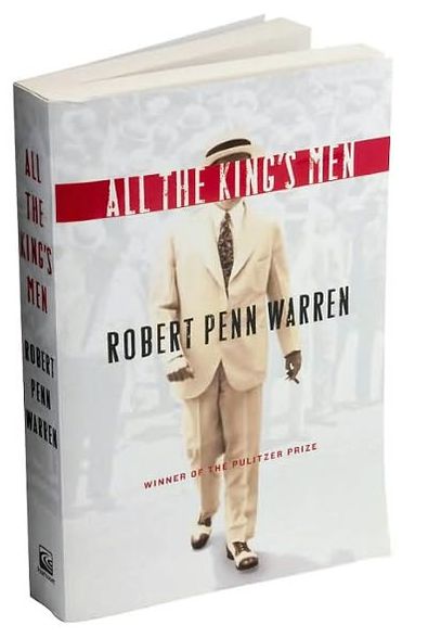 All the King's Men (Pulitzer Prize Winner)