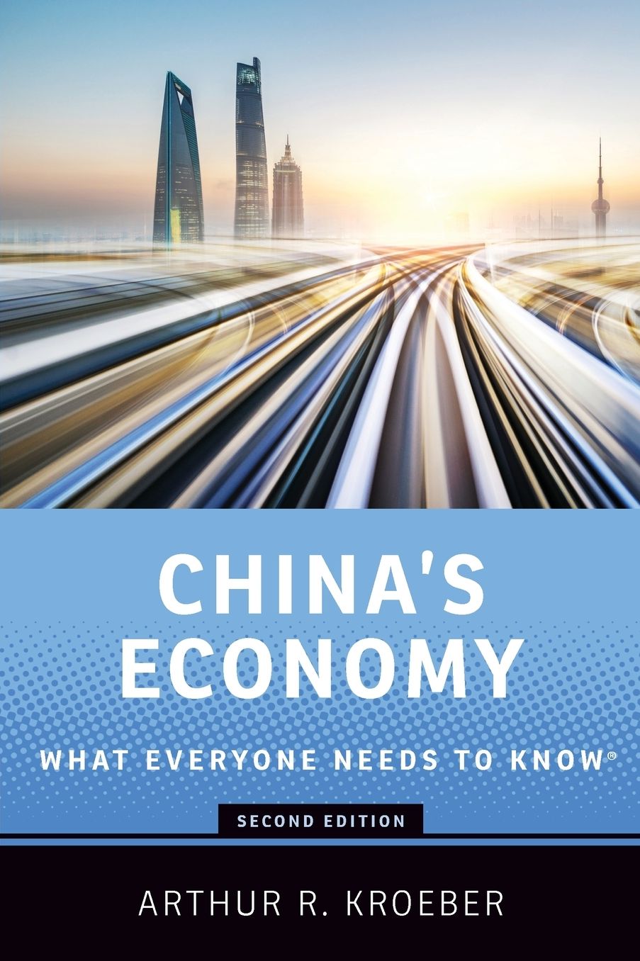 China's Economy: What Everyone Needs to Know®