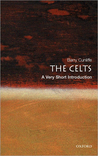 The Celts: A Very Short Introduction: A Very Short Introduction