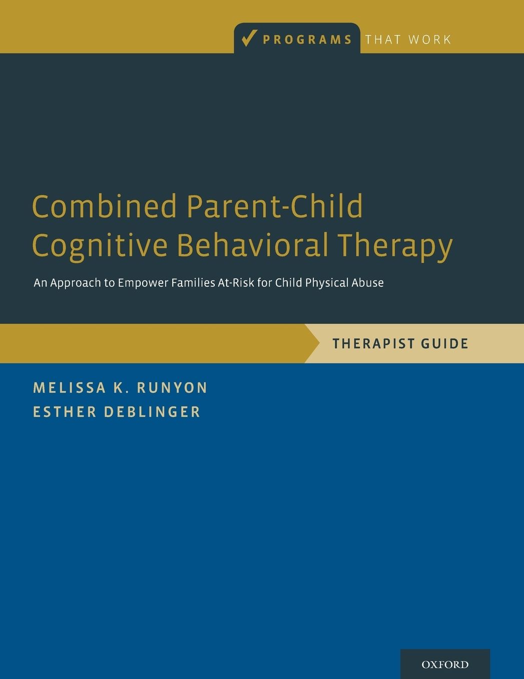 Combined Parent-Child Cognitive Behavioral Therapy: An Approach to Empower Families At-Risk for Child Physical Abuse