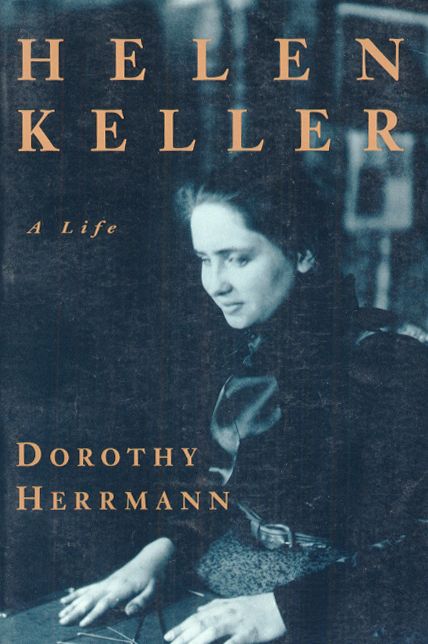 Helen Keller: A Life