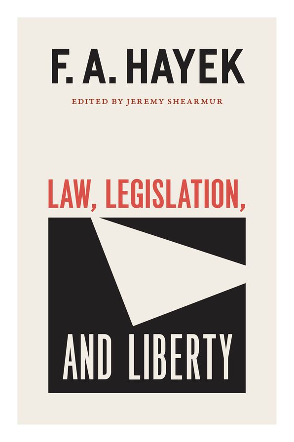 Law, Legislation, and Liberty, Volume 19