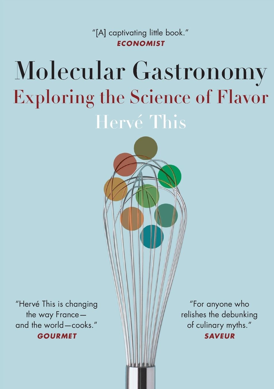 Molecular Gastronomy: Exploring the Science of Flavor