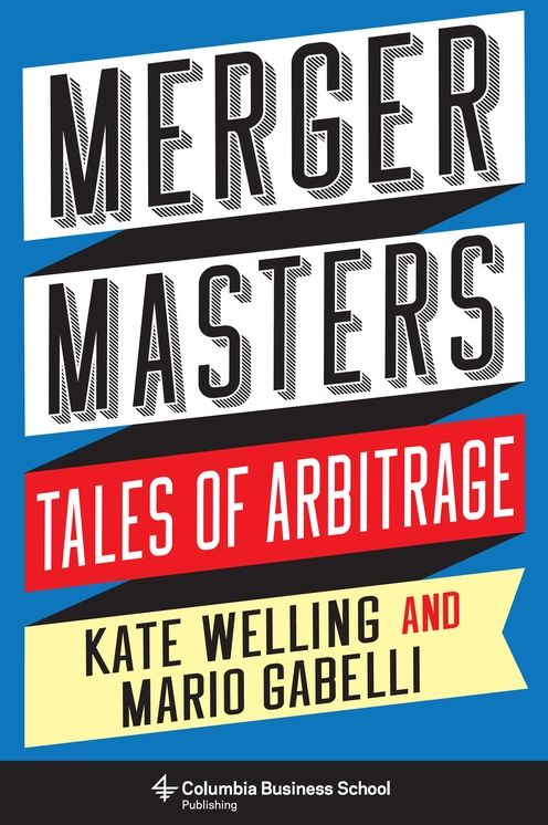 Merger Masters: Tales of Arbitrage